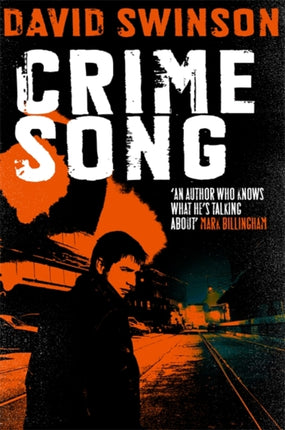 Crime Song: A gritty crime thriller by an ex-detective