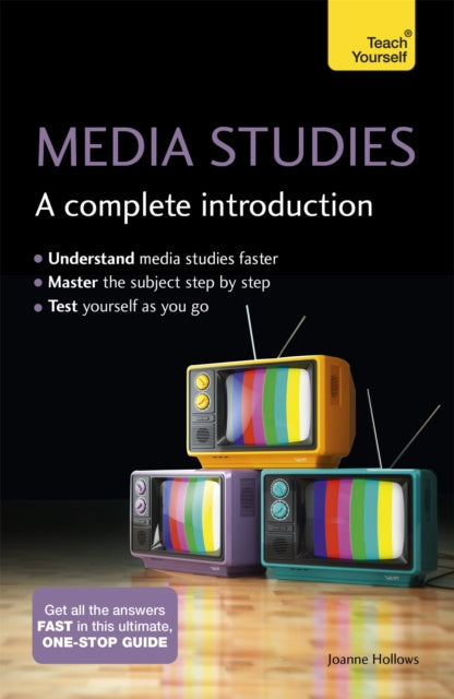 Media Studies A Complete Introduction Teach
