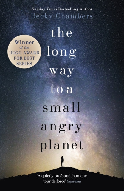 The Long Way to a Small, Angry Planet: the most hopeful, charming and cosy novel to curl up with