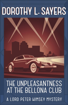 The Unpleasantness at the Bellona Club: Classic crime for Agatha Christie fans