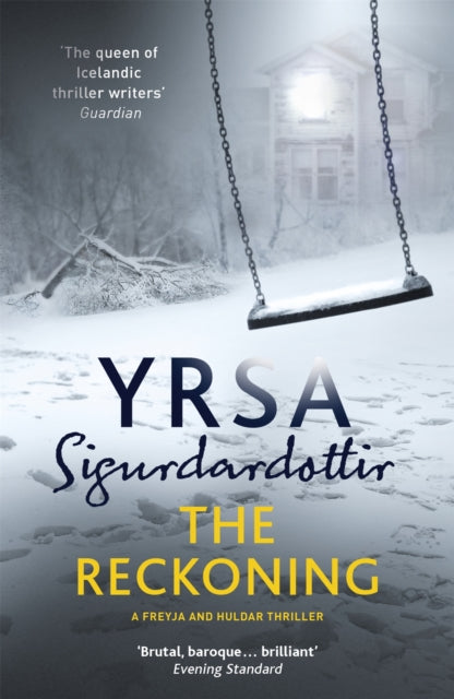 The Reckoning: A Completely Chilling Thriller, from the Queen of Icelandic Noir