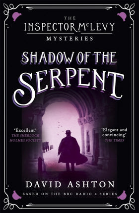 Shadow of the Serpent: An Inspector McLevy Mystery 1