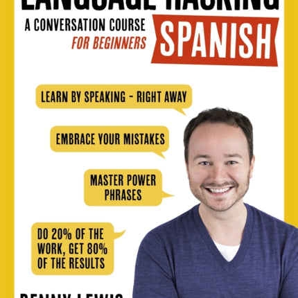 LANGUAGE HACKING SPANISH Learn How to Speak