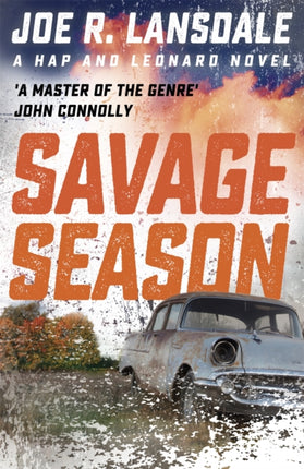 Savage Season: Hap and Leonard Book 1