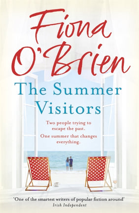 The Summer Visitors: A heart-warming story about love, second chances and moving on