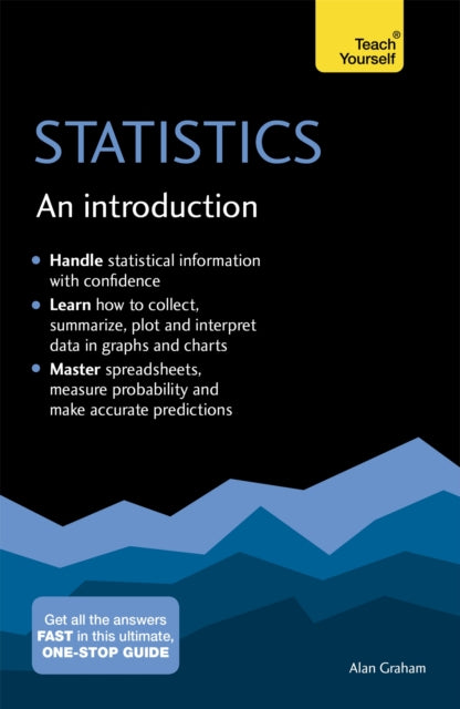 Statistics: An Introduction: Teach Yourself: The Easy Way to Learn Stats