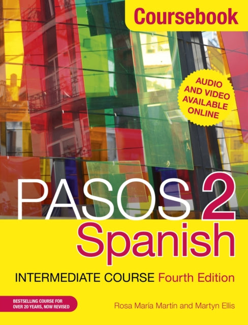 Pasos 2 (Fourth Edition) Spanish Intermediate Course: Coursebook