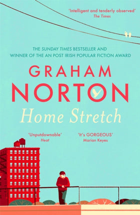 Home Stretch: THE SUNDAY TIMES BESTSELLER & WINNER OF THE AN POST IRISH POPULAR FICTION AWARDS