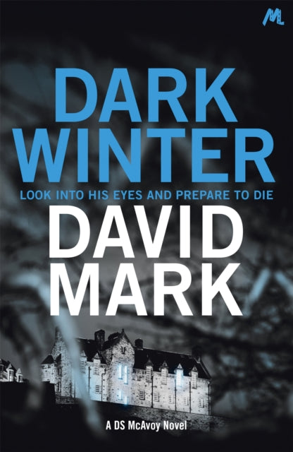 Dark Winter: The 1st DS McAvoy Novel