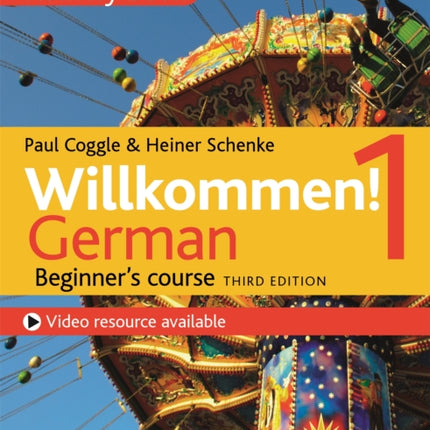 Willkommen! 1 (Third edition) German Beginner's course: Activity book