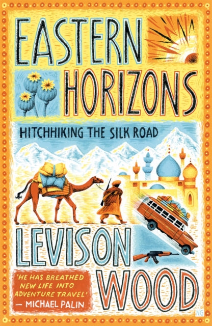 Eastern Horizons: Shortlisted for the 2018 Edward Stanford Award