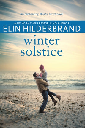 Winter Solstice: The gorgeously festive final instalment in the beloved WINTER STREET series