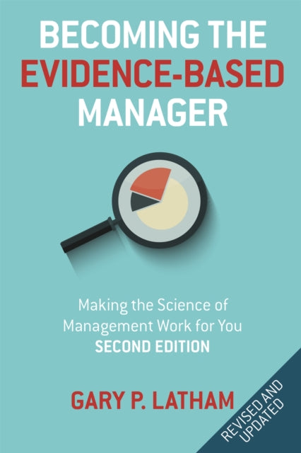 Becoming the EvidenceBased Manager