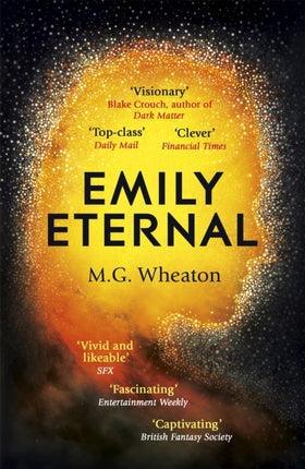 Emily Eternal: A compelling science fiction novel from an award-winning author