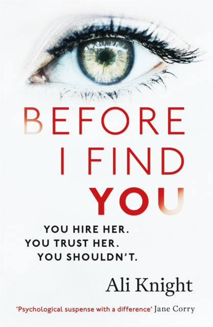 Before I Find You: The gripping psychological thriller that you will not stop talking about