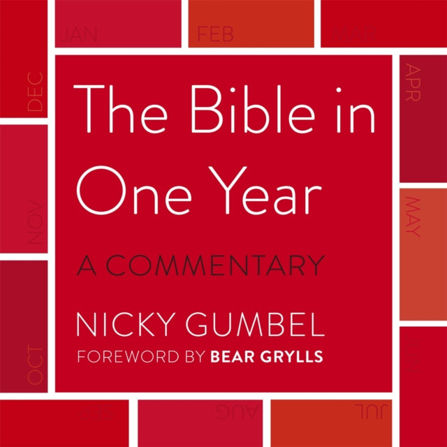 The Bible  a Commentary by Nicky Gumbel