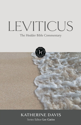 The Hodder Bible Commentary Leviticus