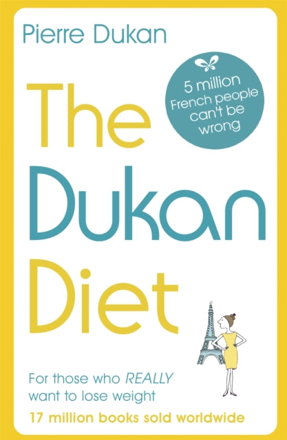 The Dukan Diet: The Revised and Updated Edition