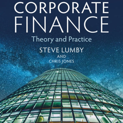 Corporate Finance: Theory and Practice