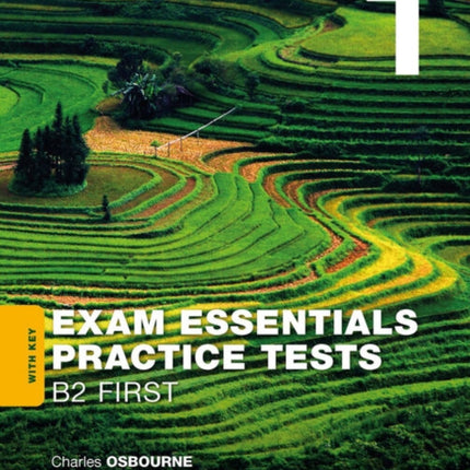 Exam Essentials: Cambridge B2, First Practice Tests 1, With Key