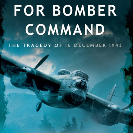 Black Night for Bomber Command