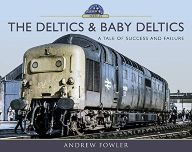 The Deltics and Baby Deltics: A Tale of Success and Failure