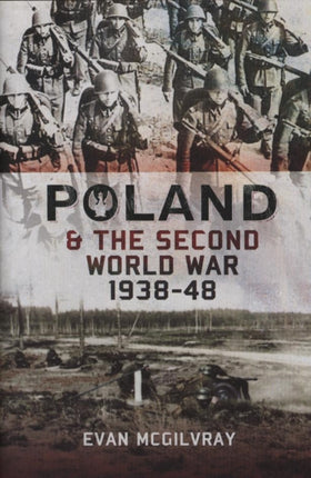 Poland and the Second World War, 1938-1948