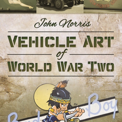 Vehicle Art of World War Two