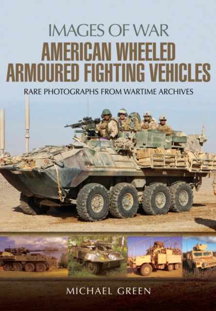 American Wheeled Armoured Fighting Vehicles