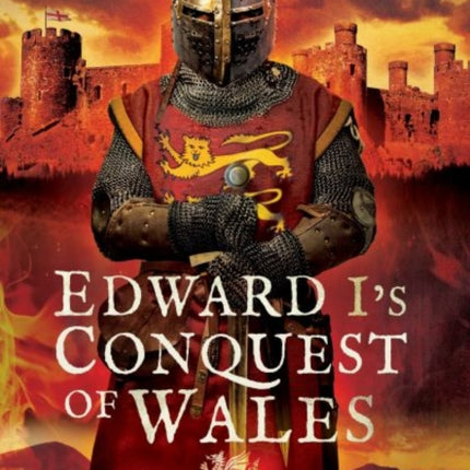 Edward Is Conquest of Wales
