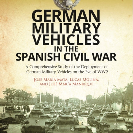 German Military Vehicles in the Spanish Civil War