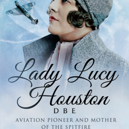 Lady Lucy Houston DBE