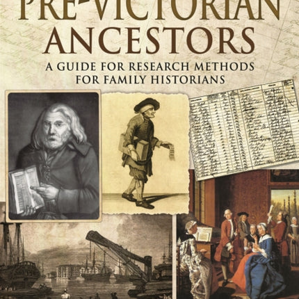 Tracing Your Pre-Victorian Ancestors