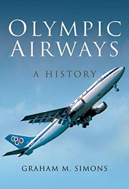 Olympic Airways: A History