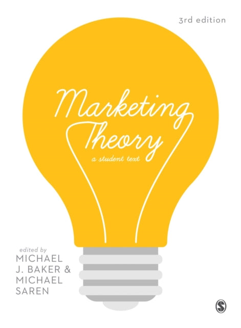 Marketing Theory: A Student Text