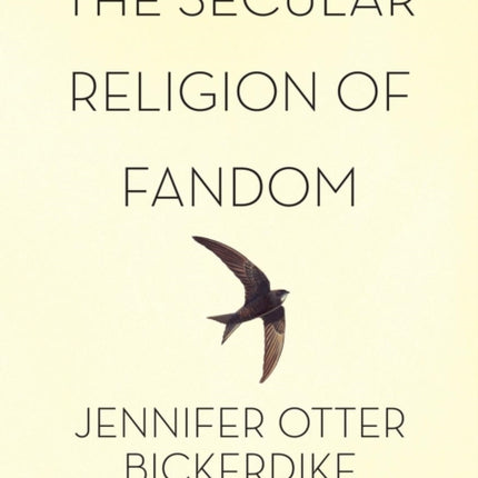The Secular Religion of Fandom