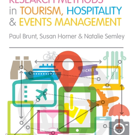 Research Methods in Tourism Hospitality and Events Management