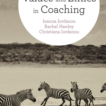 Values and Ethics in Coaching