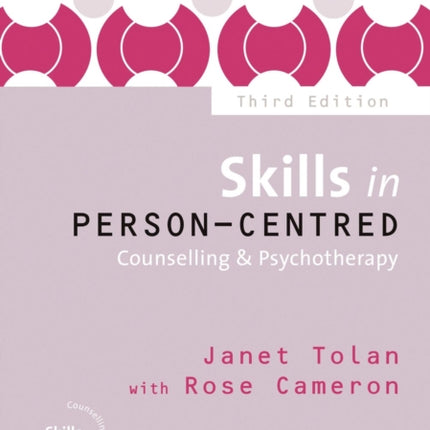 Skills in PersonCentred Counselling