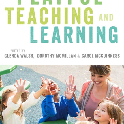 Playful Teaching and Learning