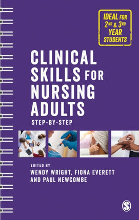 Clinical Skills for Nursing Adults: Step by Step