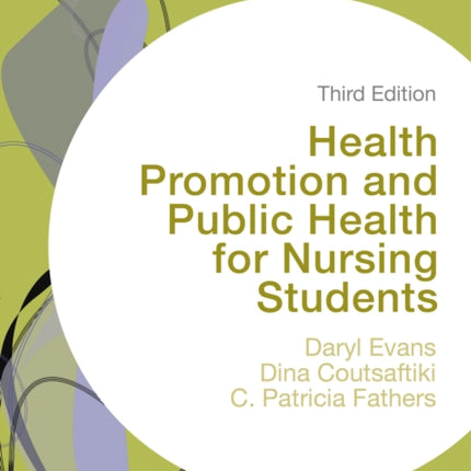 Health Promotion and Public Health for Nursing Students