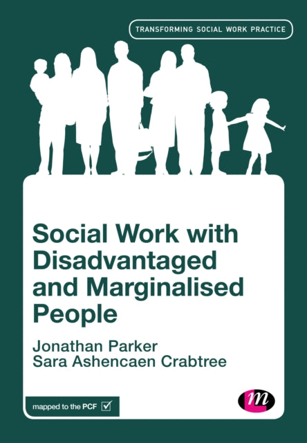 Social Work with Disadvantaged and Marginalised People