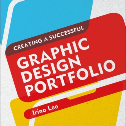 Creating a Successful Graphic Design Portfolio