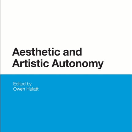 Aesthetic and Artistic Autonomy