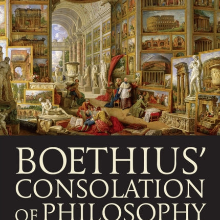 Boethius Consolation of Philosophy as a Product