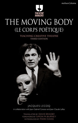 The Moving Body Le Corps Poetique