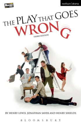 The Play That Goes Wrong: 3rd Edition