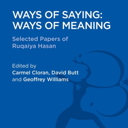 Ways of Saying Ways of Meaning