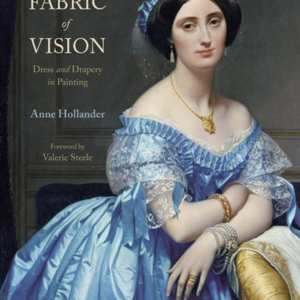 Fabric of Vision: Dress and Drapery in Painting